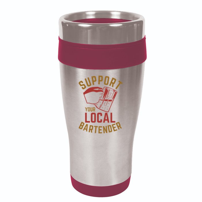 Support Your Local Bartender 16oz Travel Tumbler