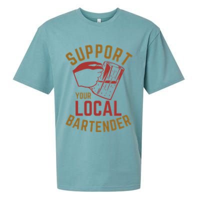 Support Your Local Bartender Sueded Cloud Jersey T-Shirt