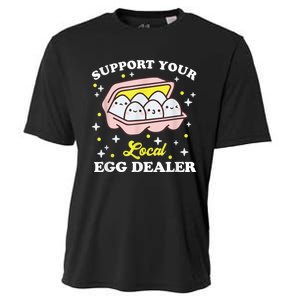 Support Your Local Egg Dealer, Farm Fresh eggs Funny farm Cooling Performance Crew T-Shirt