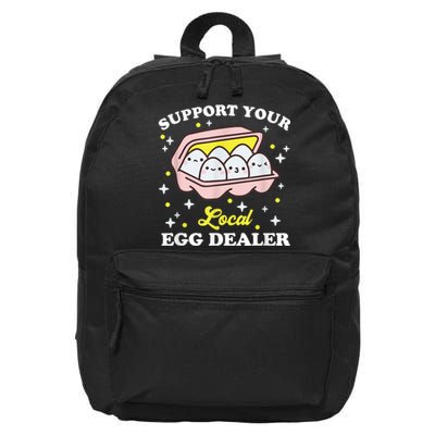 Support Your Local Egg Dealer, Farm Fresh eggs Funny farm 16 in Basic Backpack