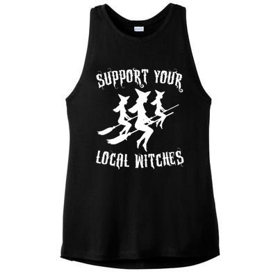 Support Your Local Witches Funny Gift Halloween Sexy Witch Funny Gift Ladies PosiCharge Tri-Blend Wicking Tank