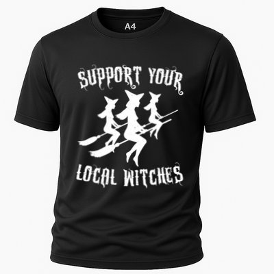 Support Your Local Witches Funny Gift Halloween Sexy Witch Funny Gift Performance Shirt