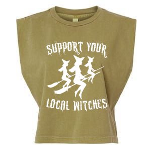 Support Your Local Witches Funny Gift Halloween Sexy Witch Funny Gift Garment-Dyed Women's Muscle Tee