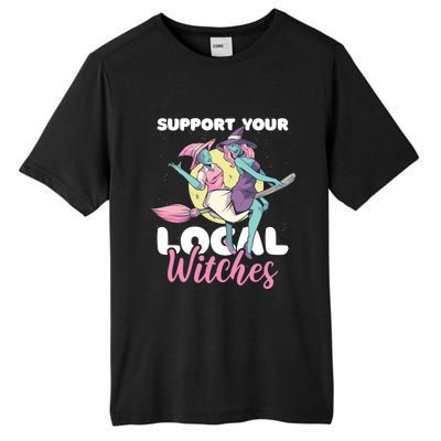 Support Your Local Witches Gift Tall Fusion ChromaSoft Performance T-Shirt