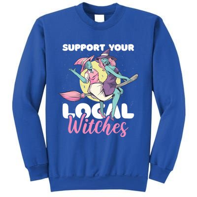 Support Your Local Witches Gift Sweatshirt