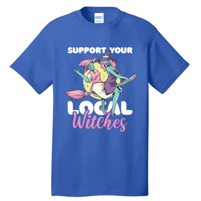 Support Your Local Witches Gift Tall T-Shirt