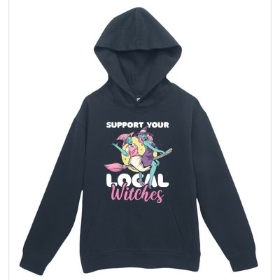 Support Your Local Witches Gift Urban Pullover Hoodie