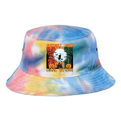 Support Your Local Witches Cute Gift Tie Dye Newport Bucket Hat