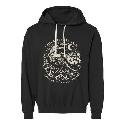 Support Your Local Murder Crows Before Bros Garment-Dyed Fleece Hoodie