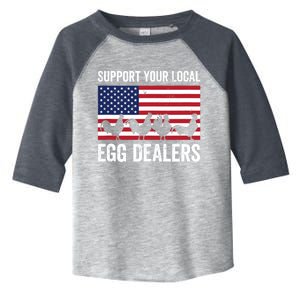 Support Your Local Egg Dealer Farmers Funny Chicken Lover Toddler Fine Jersey T-Shirt