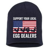 Support Your Local Egg Dealer Farmers Funny Chicken Lover Short Acrylic Beanie