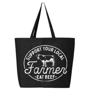 Support Your Local Farmer Eat Beef 25L Jumbo Tote