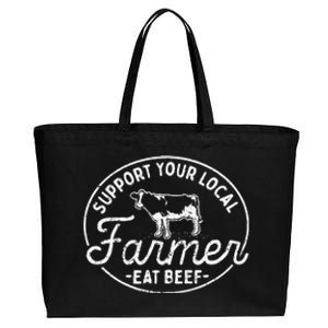 Support Your Local Farmer Eat Beef Cotton Canvas Jumbo Tote