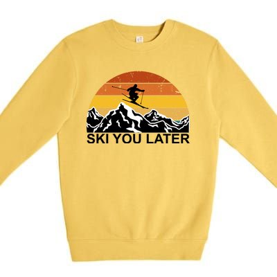 Ski You Later Skiing Retro Sunset Mountain Premium Crewneck Sweatshirt