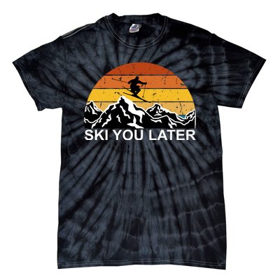 Ski You Later Skiing Retro Sunset Mountain Tie-Dye T-Shirt