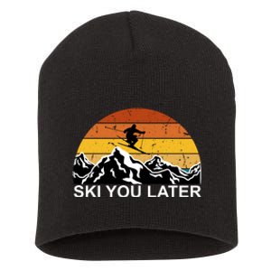 Ski You Later Skiing Retro Sunset Mountain Short Acrylic Beanie