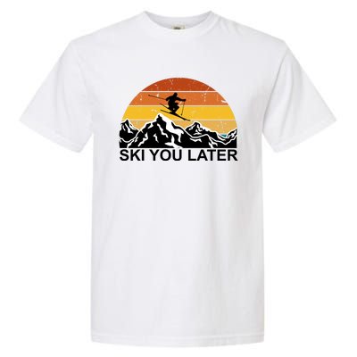 Ski You Later Skiing Retro Sunset Mountain Garment-Dyed Heavyweight T-Shirt