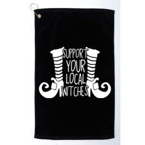 Support Your Local Witches Tees Funny Witch Funny Gift Platinum Collection Golf Towel