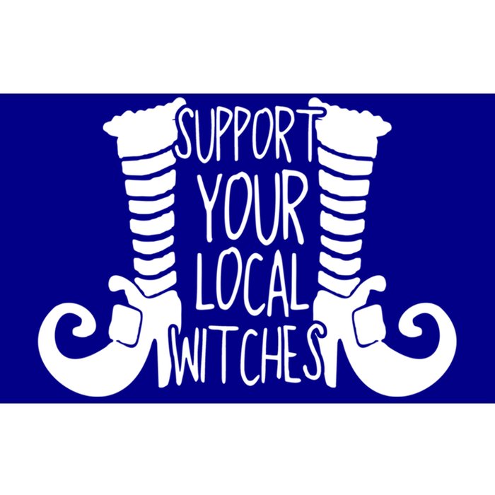 Support Your Local Witches Tees Funny Witch Funny Gift Bumper Sticker