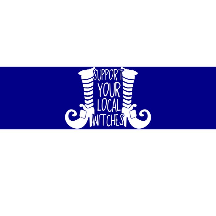 Support Your Local Witches Tees Funny Witch Funny Gift Bumper Sticker