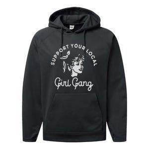 Support Your Local Girl Gang Performance Fleece Hoodie