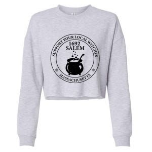 Support Your Local Witches The 1692 Witch Trials Of Salem Funny Gift Cropped Pullover Crew