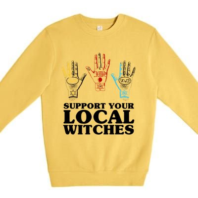 Support Your Local Witches (With Hand Illustration) Gift Premium Crewneck Sweatshirt