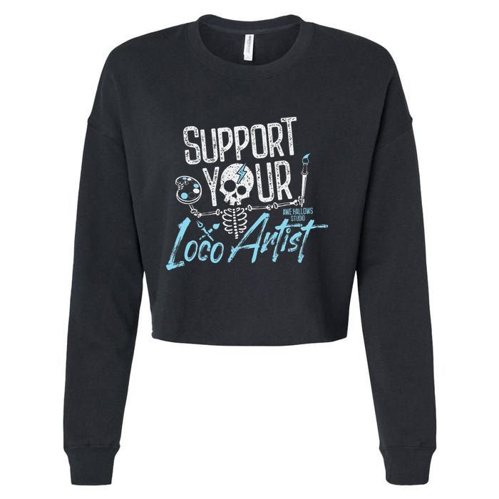 Support Your Loco Artist Creative Design Cropped Pullover Crew