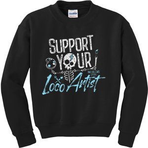 Support Your Loco Artist Creative Design Kids Sweatshirt