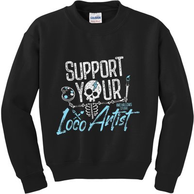 Support Your Loco Artist Creative Design Kids Sweatshirt