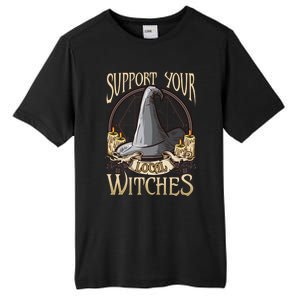 Support Your Local Witch! Funny Halloween Funny Gift Tall Fusion ChromaSoft Performance T-Shirt