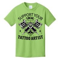 Support Your Local Tattoo Artist Kids T-Shirt