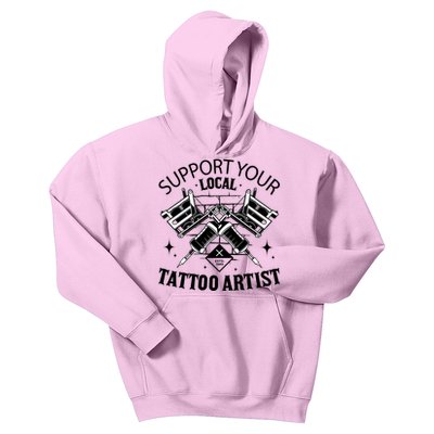 Support Your Local Tattoo Artist Kids Hoodie