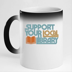 Support Your Local Library 11oz Black Color Changing Mug