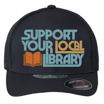 Support Your Local Library Flexfit Unipanel Trucker Cap
