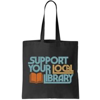 Support Your Local Library Bag