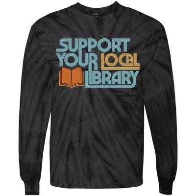 Support Your Local Library Tie-Dye Long Sleeve Shirt