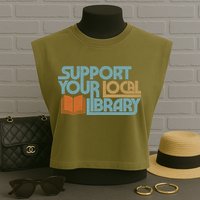 Support Your Local Library Garment-Dyed Women's Muscle Tee