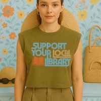 Support Your Local Library Garment-Dyed Women's Muscle Tee