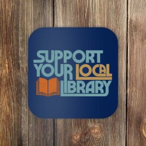 Support Your Local Library Coaster