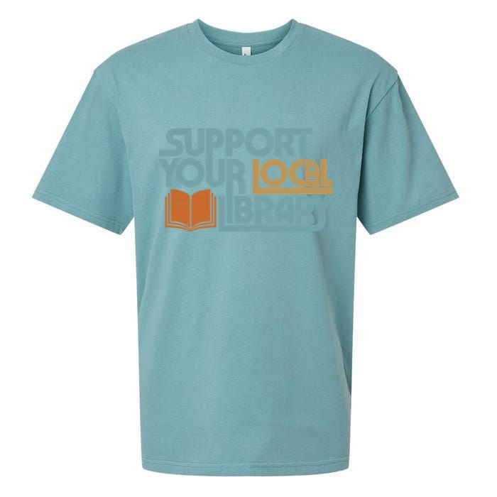 Support Your Local Library Sueded Cloud Jersey T-Shirt