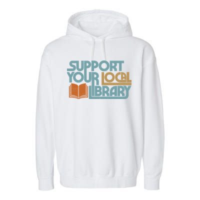 Support Your Local Library Garment-Dyed Fleece Hoodie