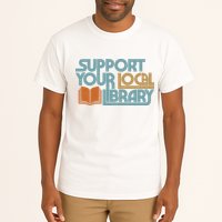 Support Your Local Library Tall T-Shirt