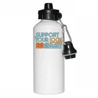 Support Your Local Library Aluminum Water Bottle