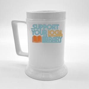 Support Your Local Library Beer Stein