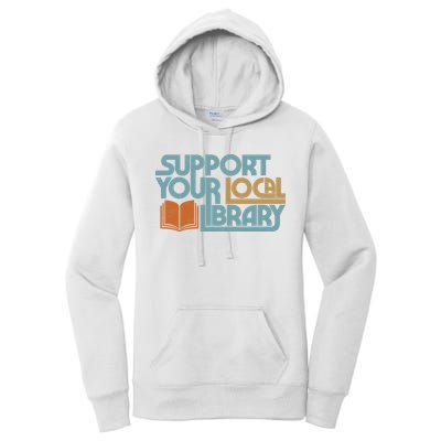 Support Your Local Library Women's Pullover Hoodie