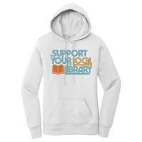 Support Your Local Library Women's Pullover Hoodie