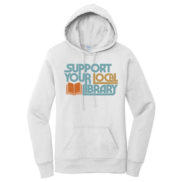 Support Your Local Library Women's Pullover Hoodie