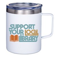 Support Your Local Library 12oz Stainless Steel Coffee Mug
