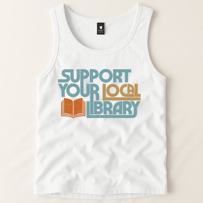 Support Your Local Library Tank Top